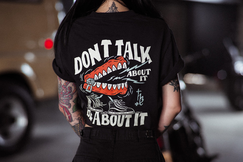 Dont Talk About It Tee by Rich Damm